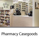 Pharmacy Casegoods