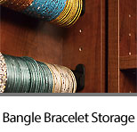 Master Closet with Slim Cabinet for Bangle Bracelets